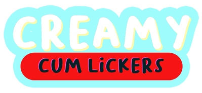 creamy cum lickers